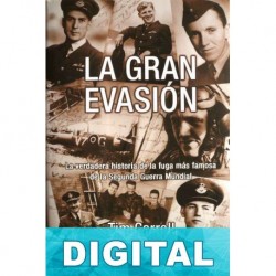 La gran evasión Tim Carroll