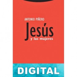 Jesús y las mujeres Antonio Piñero Saenz