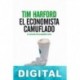 El economista camuflado Tim Harford