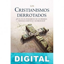 Los cristianismos derrotados Antonio Piñero Saenz