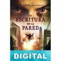 La escritura en la pared Tim Lahaye & Bob Phillips