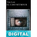 El caso Seymour Tim Lott