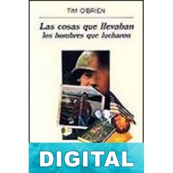 Las cosas que llevaban los hombres que lucharon Tim O Brien