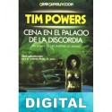 Cena en el palacio de la discordia Tim Powers