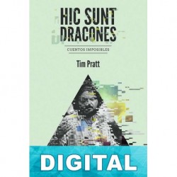 Hic sunt dracones Tim Pratt