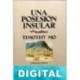 Una posesión insular Timothy Mo