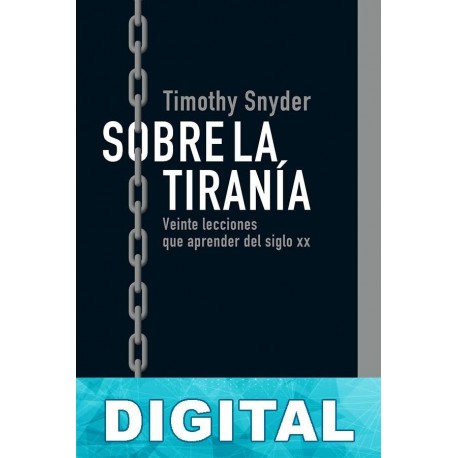 Sobre la tiranía Timothy Snyder