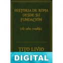 Historia de Roma desde su fundación Libros XXXVI-XL Tito Livio