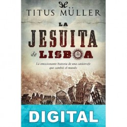 La jesuita de Lisboa Titus Müller