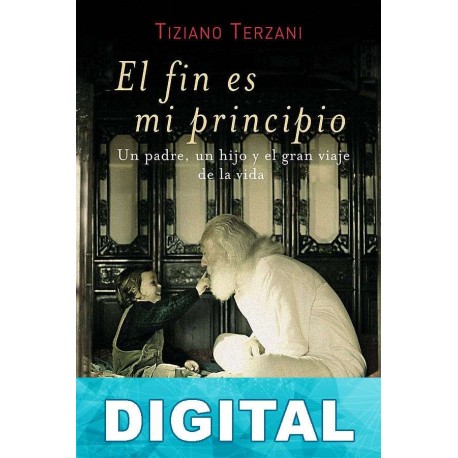 El fin es mi principio Tiziano Terzani