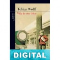 Vida de este chico Tobias Wolff