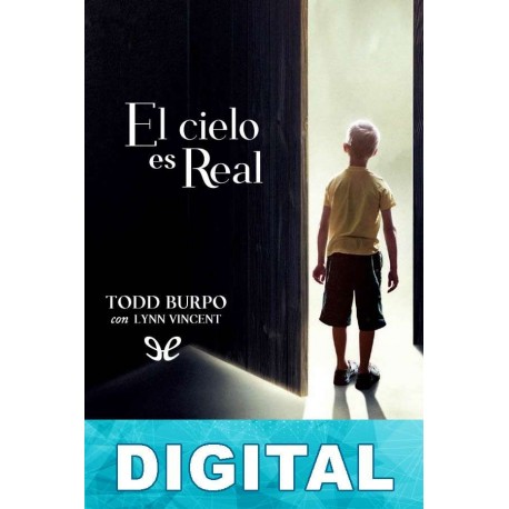 El cielo es real Todd Burpo & Lynn Vincent