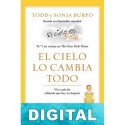 El cielo lo cambia todo Todd Burpo & Sonja Burpo