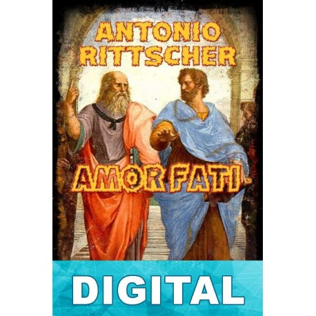 Amor Fati Antonio Rittscher