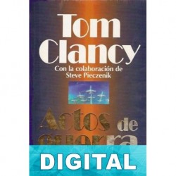 Actos de guerra Tom Clancy & Steve Pieczenik