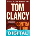 Contra todo enemigo Tom Clancy & Peter Telep