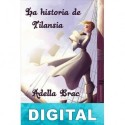 La historia de Tilansia Adella Brac