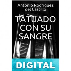 Tatuado con su sangre Antonio Rodríguez del Castillo