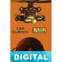 El oso y el dragón Tom Clancy