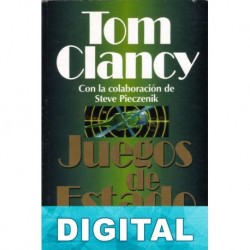Juegos de Estado Tom Clancy & Steve Pieczenik