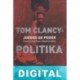 Politika Tom Clancy & Martin Greenberg