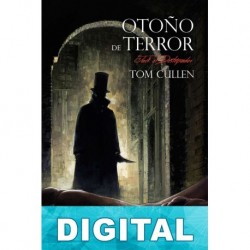 Otoño de terror. Jack el Destripador Tom Cullen