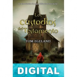 Los custodios del testamento Tom Egeland