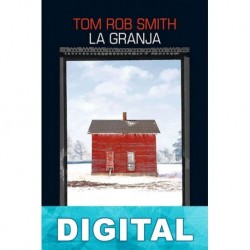 La granja Tom Rob Smith