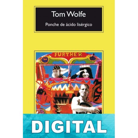 Ponche de ácido lisérgico Tom Wolfe