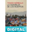 La asamblea de los muertos Tomás Bárbulo