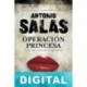 Operación Princesa Antonio Salas
