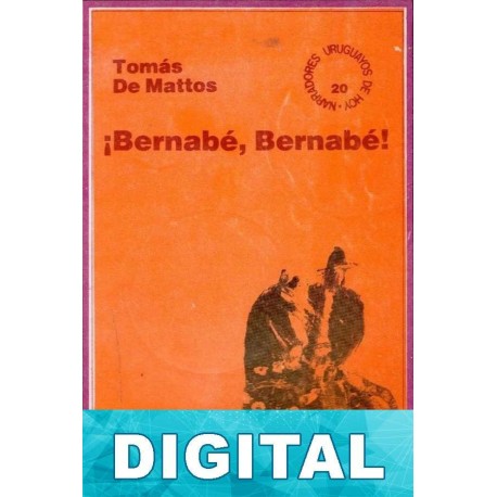 ¡Bernabé, Bernabé! Tomás de Mattos
