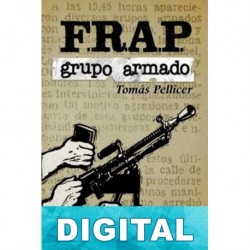 FRAP: grupo armado Tomás Pellicer