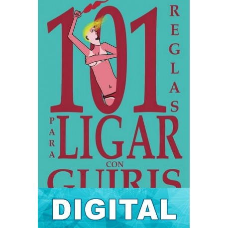 101 reglas para ligar con guiris Tomás Rabo