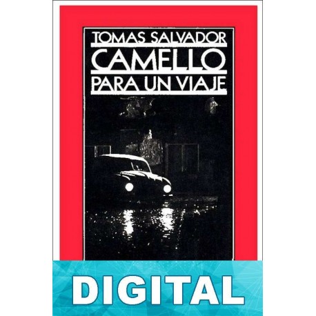 Camello para un viaje Tomás Salvador