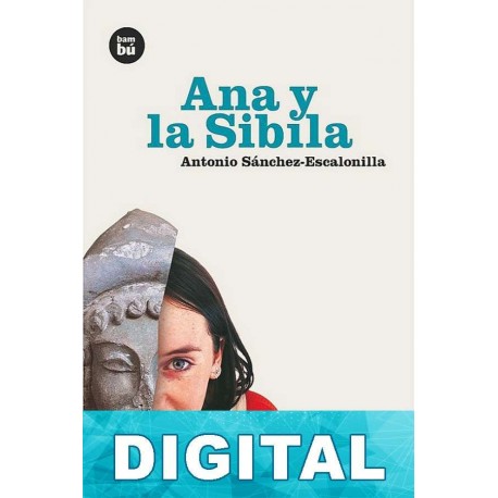 Ana y la Sibila Antonio Sánchez-Escalonilla