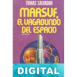 Marsuf, el vagabundo del espacio Tomás Salvador