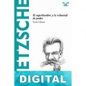 Nietzsche. El superhombre y la voluntad de poder Toni Llácer