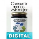 Consumir menos, vivir mejor Toni Lodeiro