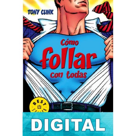 Cómo follar con todas Tony Clink