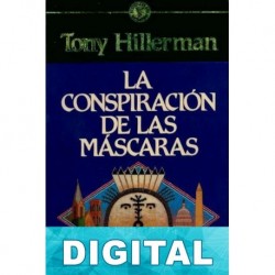 La conspiración de las máscaras Tony Hillerman
