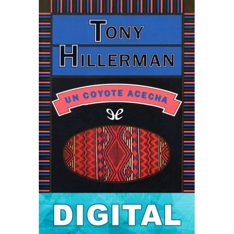 Un coyote acecha Tony Hillerman