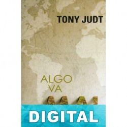 Algo va mal Tony Judt