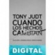Cuando los hechos cambian Tony Judt