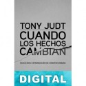 Cuando los hechos cambian Tony Judt