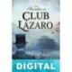 Los secretos del club Lázaro Tony Pollard