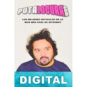 Putalocura.com, los mejores artículos de la web más friki de Internet Torbe