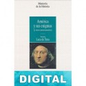 América y sus enigmas (y otras americanerías) Torcuato Luca de Tena