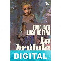 La brújula loca Torcuato Luca de Tena