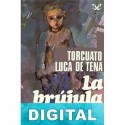 La brújula loca Torcuato Luca de Tena